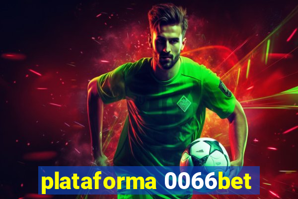 plataforma 0066bet